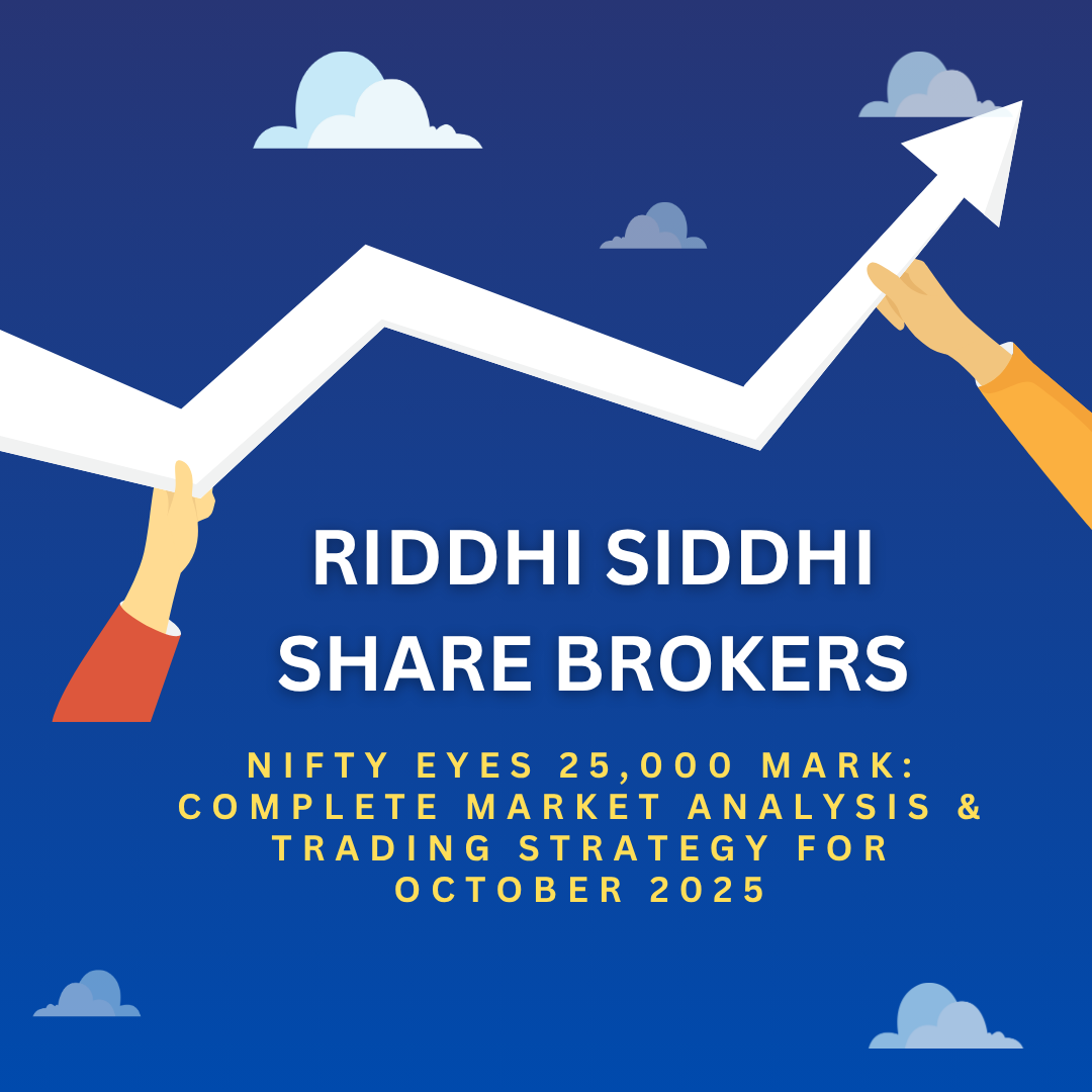 An upward trending stock market chart held by two hands with text highlighting Riddhi Siddhi Share Brokers’ market analysis and trading strategy for October 2025.